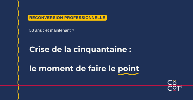 Crise de la cinquantaine au travail : le moment de faire le point — Françoise Bourgouin, coach carrière à Troyes.