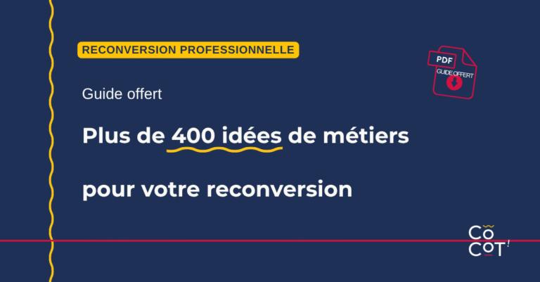 Idées de métiers pour une reconversion : 8 familles de métiers et un guide offert de plus de 400 pistes – COCOT'